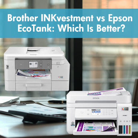 Brother INKvestment vs Epson EcoTank: Which Is Better?||||