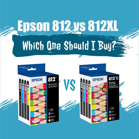 Epson 812 vs 812XL, Which One Should I Buy?