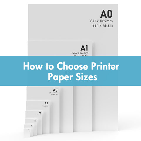 How to Choose Printer Paper Sizes||How to Choose Printer Paper Sizes