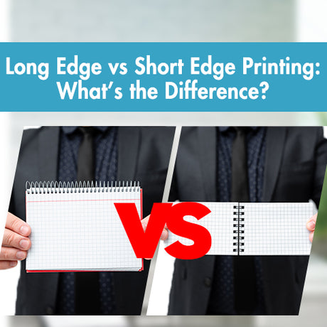 Long Edge vs Short Edge Printing: What's the Difference?||