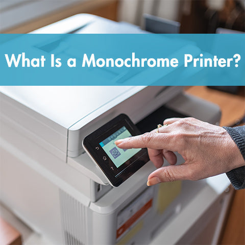 What Is a Monochrome Printer?||