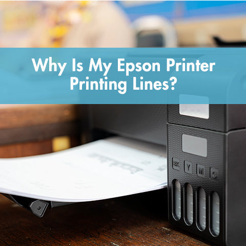 Why Is My Epson Printer Printing Lines?||