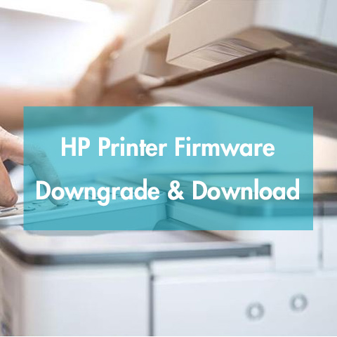 HP Printer Firmware Downgrade