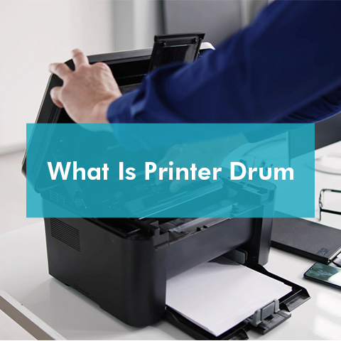 What Is Printer Drum
