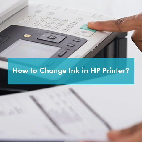 How to Change Ink in HP Printer