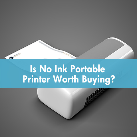 Is No Ink Portable Printer Worth Buying
