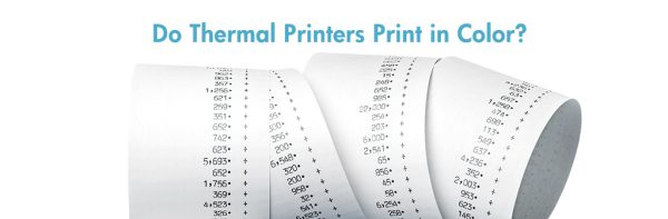 Do Thermal Printers Print in Color?