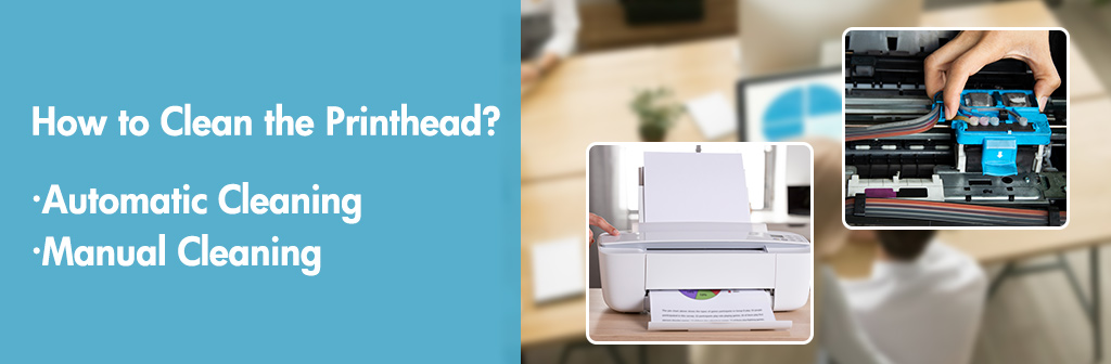 How to Clean the Printhead