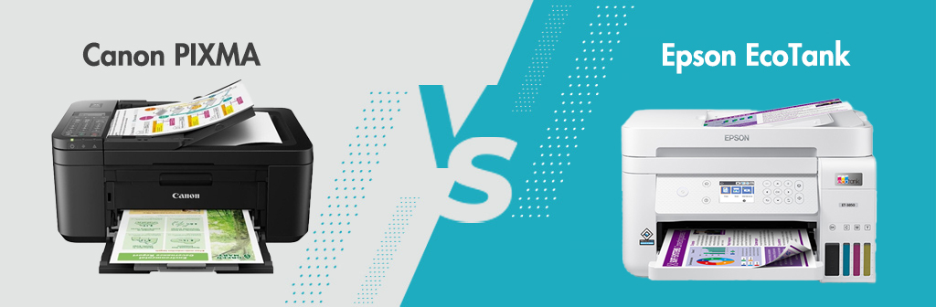 Canon PIXMA vs Epson EcoTank, What's the Difference?