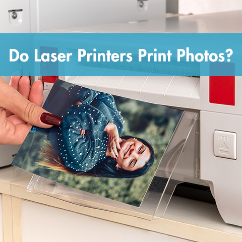 Do Laser Printers Print Photos?