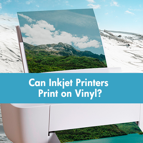 Can Inkjet Printers Print on Vinyl