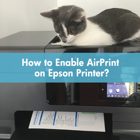 How to Enable AirPrint on Epson Printer