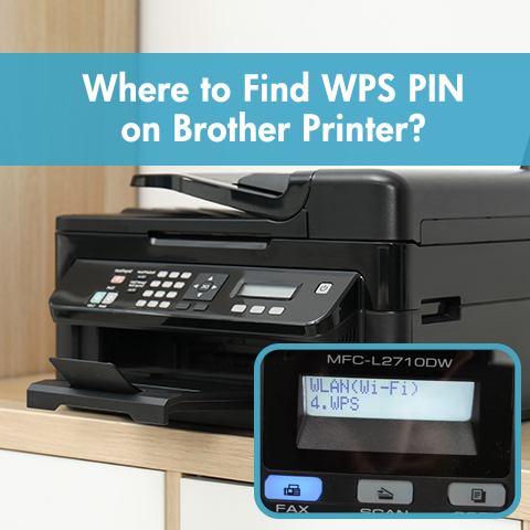 Where to Find WPS PIN on Brother Printer