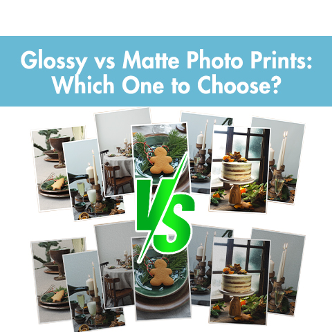 Glossy vs Matte Photo Prints Which One to Choose