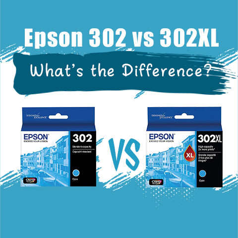 Epson 302 vs 302XL, What's the Difference?