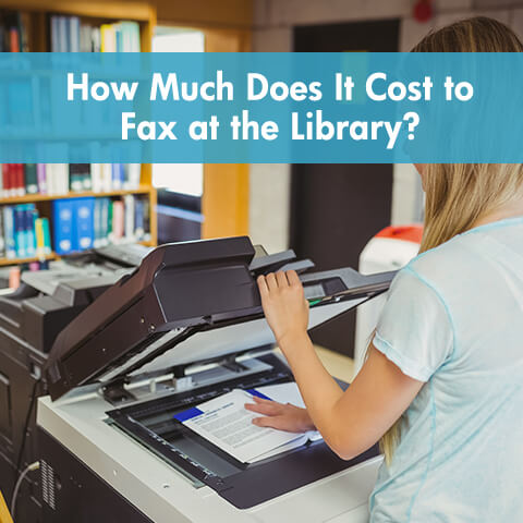 How Much Does It Cost to Fax at the Library?