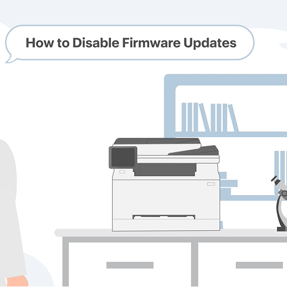 How to Disable Printer Firmware Updates on HP M255dw/M283fdw/M283cdw